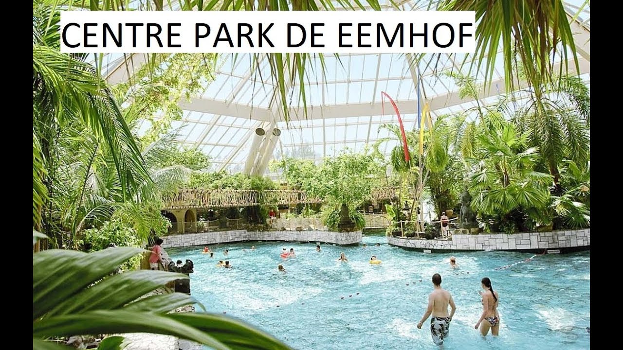 Centre Park De Eemhof Holland