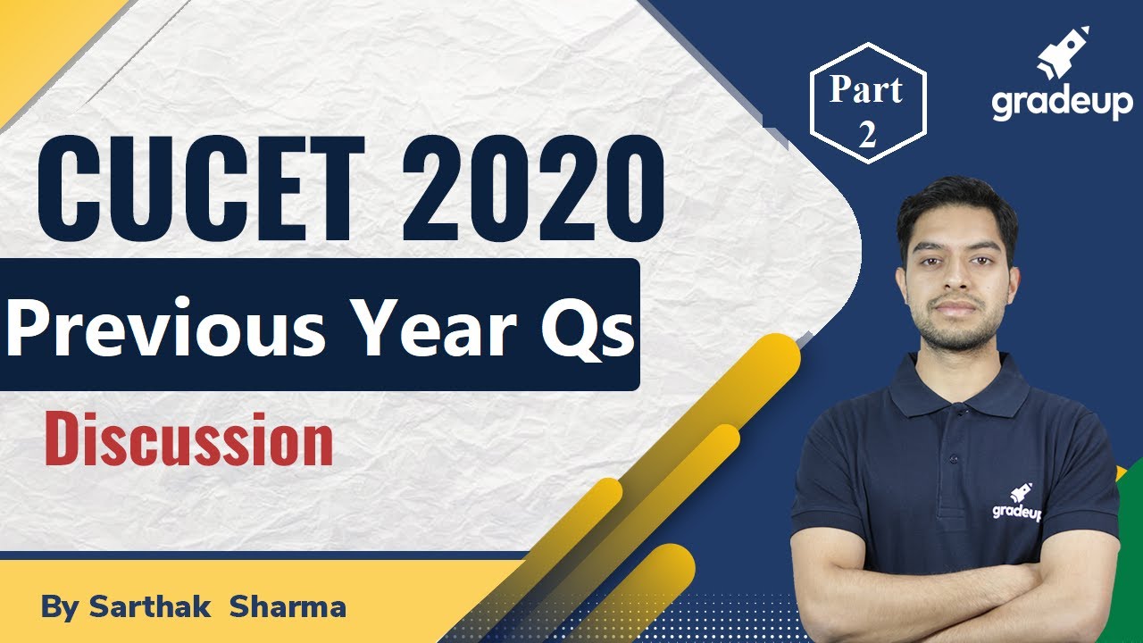 CUCET 2020 Actual Question Paper Discussion Part 2 | Previous Year Paper | Gradeup