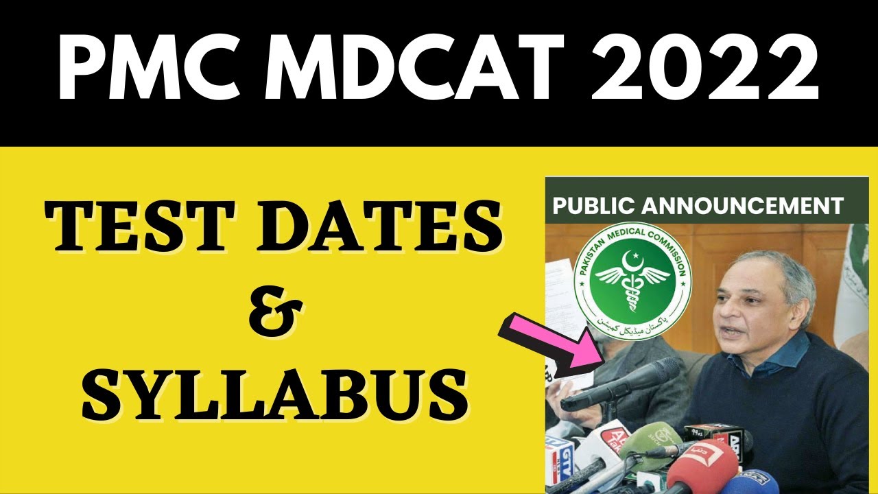 PMC Latest News National MDCAT Exam 2022 Schedules Dates and Syllabus | NLE 2022