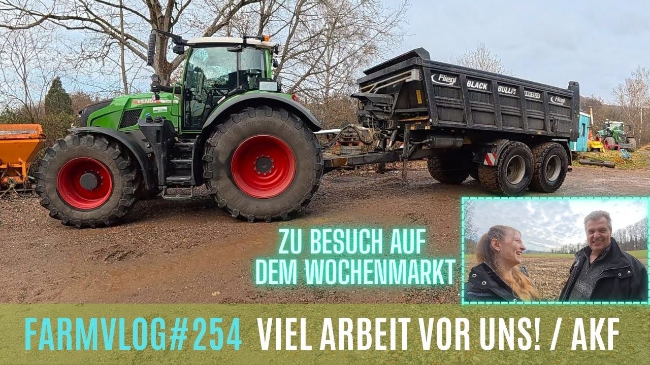 FarmVlog#254 Das große Warten wann passt das Wetter? Wochenmarkt
