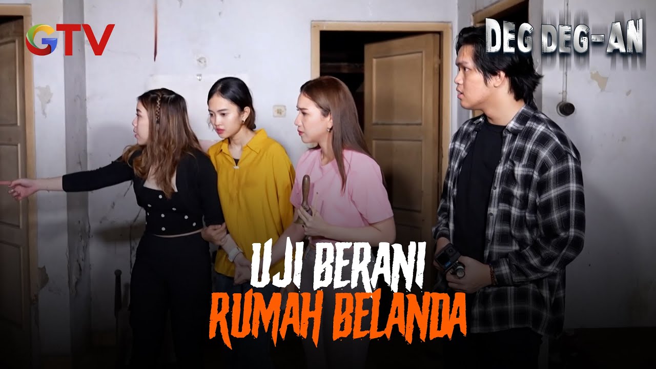 ⚠️ Uji Berani Di Rumah Warisan Belanda Penuh Teror | Deg Deg-an | EPS 49-50 (10/10)