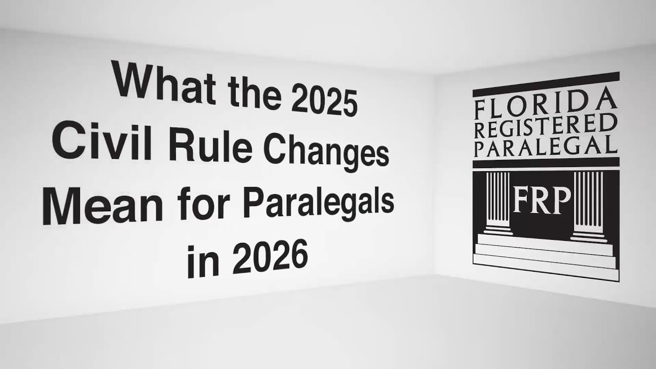 What the 2025 Civil Rule Changes Mean for Paralegals in 2026