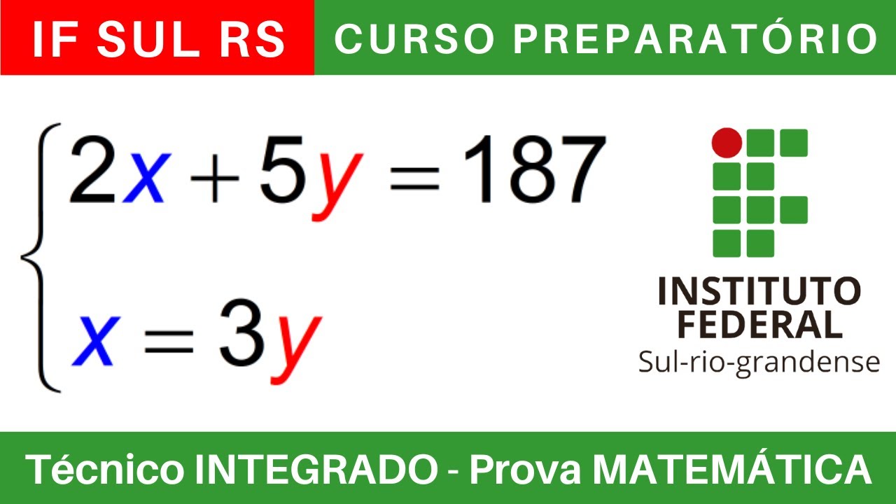 IFSUL RIO GRANDENSE 🔴 Curso Preparat&oacute;rio 2025/2026 de MATEM&Aacute;TICA T&eacute;cnico Integrado ao Ensino M&eacute;dio