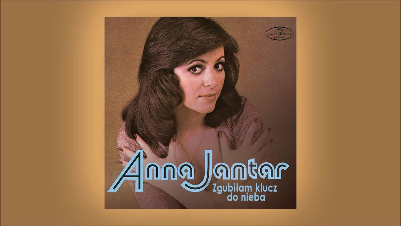 Anna Jantar - Zgubiłam klucz do nieba [Official Audio]