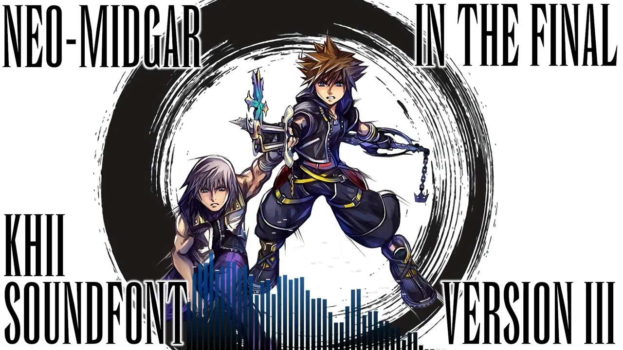 KH2 SOUNDFONT: In The Final - MARIO & LUIGI 3: BOWSER'S INSIDE STORY (Version III)