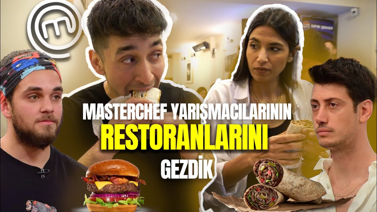 MASTER CHEF İLE MASTERCHEF YARIŞMACILIRININ RESTORANLARINI GEZDİK // W@cemreuyanik