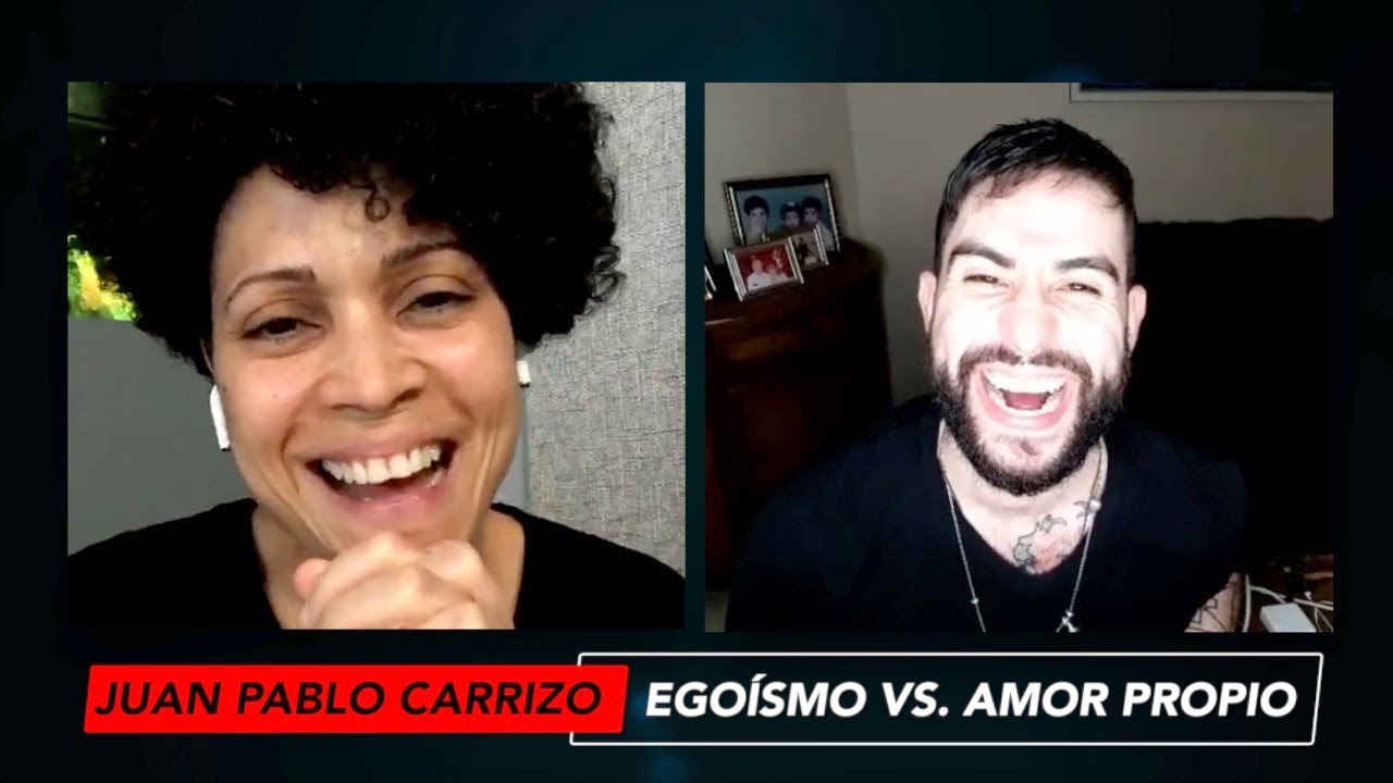 Juan Pablo Carrizo: Egoísmo vs amor propio