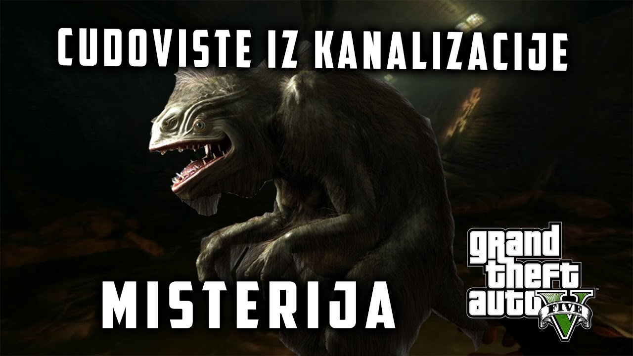 ČUDOVIŠTE IZ KANALIZACIJE! - GTA 5 MISTERIJA !!