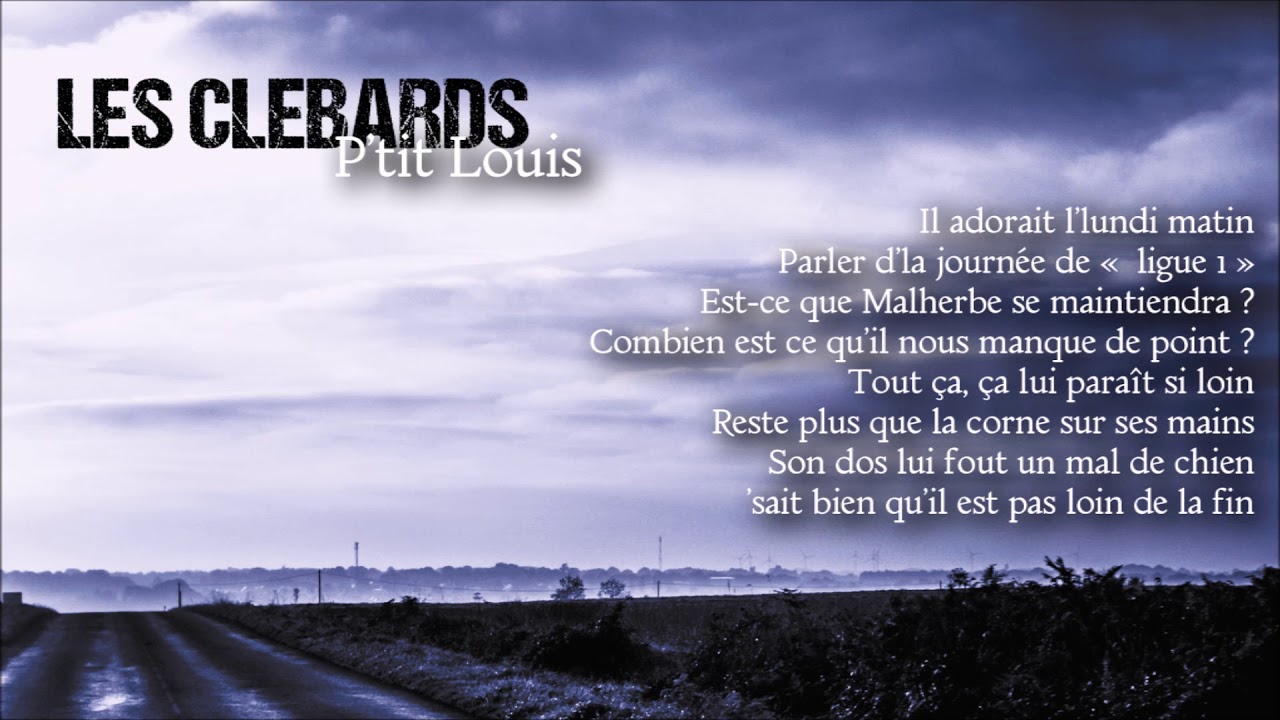 Les Cl&eacute;bards - P'tit Louis