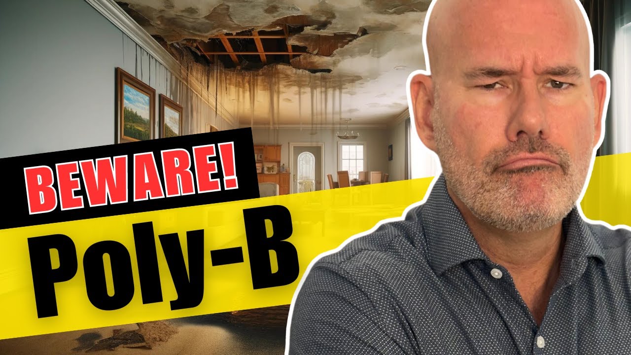 Poly B Plumbing | Watch This BEFORE You Buy a House With Polybutylene Piping