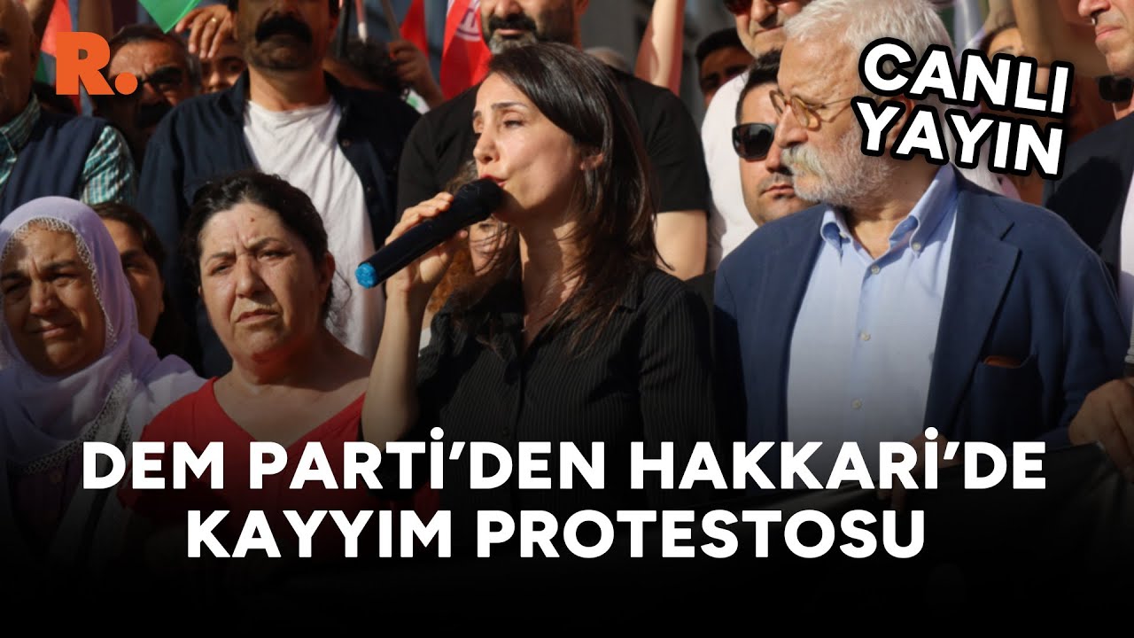 DEM Parti, Hakkari'de polis saldırısı sonrası yürüyüşe başladı #CANLI