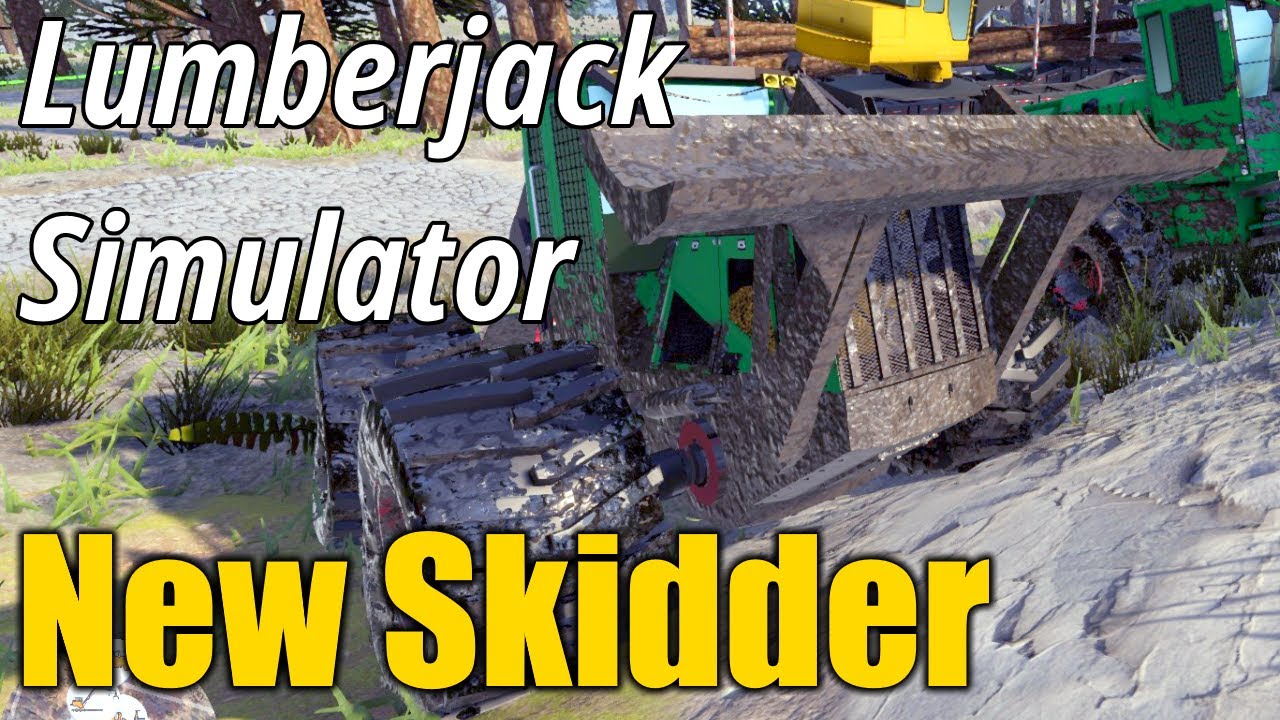 Lumberjack Simulator | New Skidder, Bigger Trees