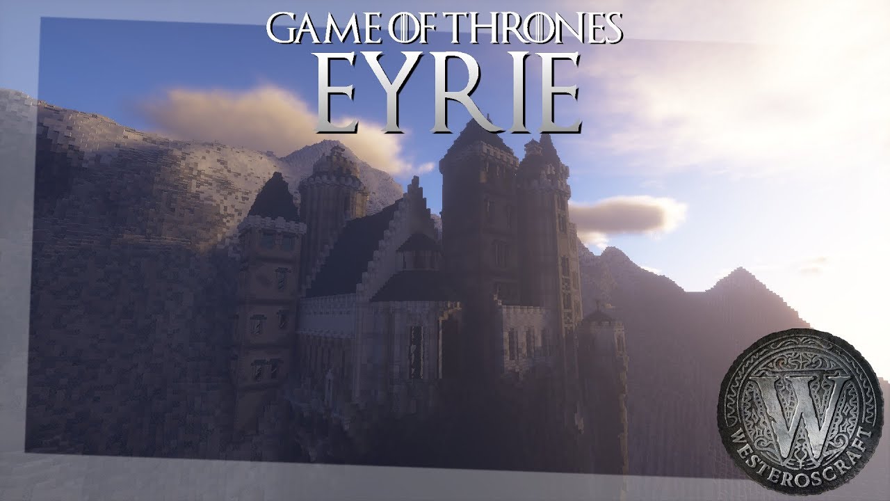 The Eyrie /Minecraft WesterosCraft