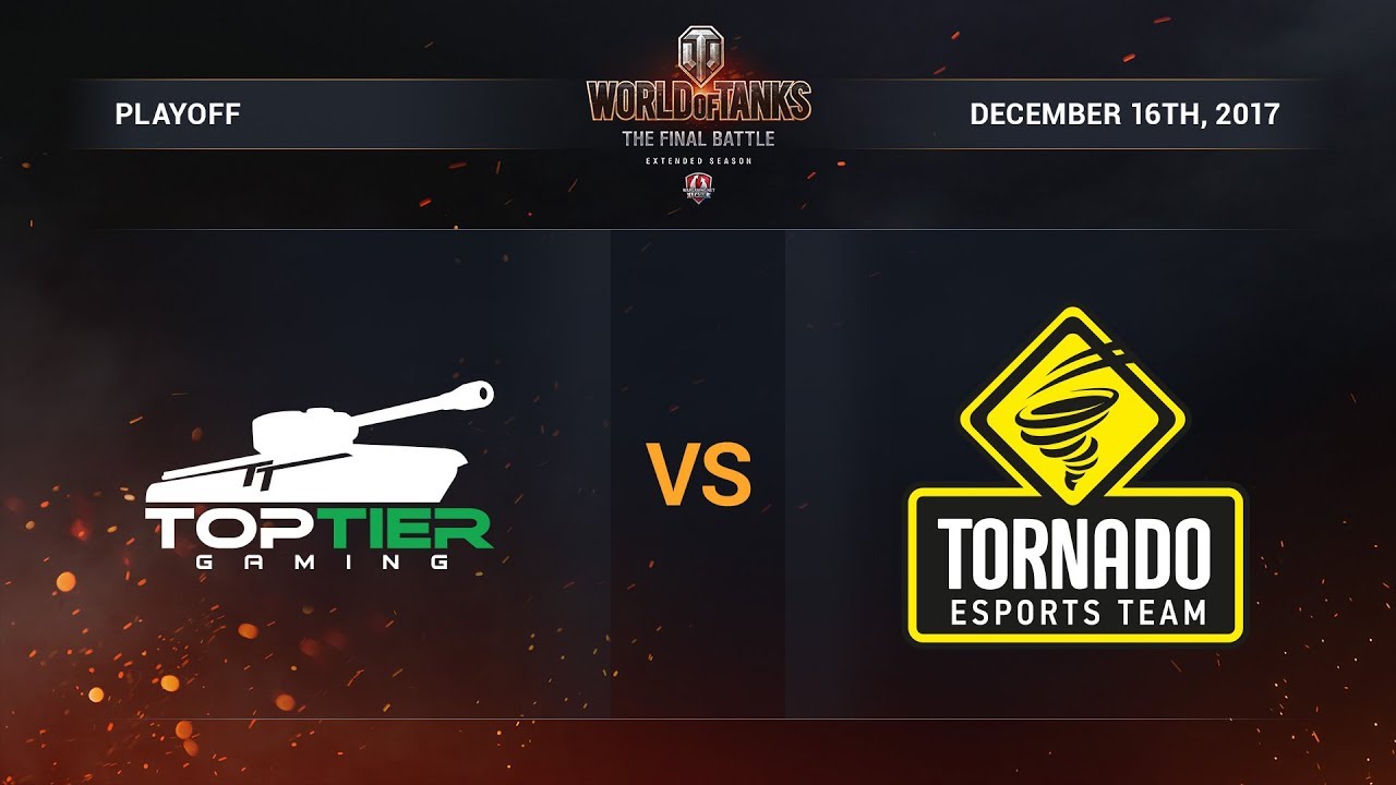 Top Tier vs Tornado Energy. The Final Battle. Play-off