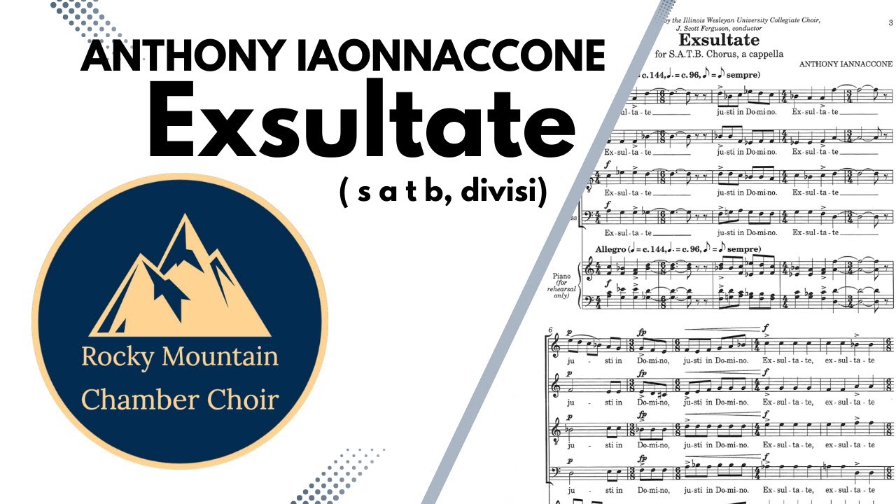 Exsultate | ANTHONY IANNACCONE | SATB divisi | Rocky Mountain Chamber Choir | Demo Recording