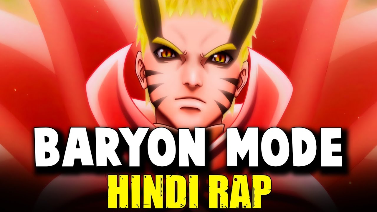 Naruto Rap - Baryon Mode By Dikz | Hindi Anime Rap | [ Naruto AMV ]