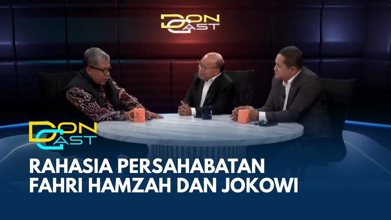 Fahri Hamzah Ungkap Fakta Tentang Hubungan Rahasia dengan Jokowi | DONCAST