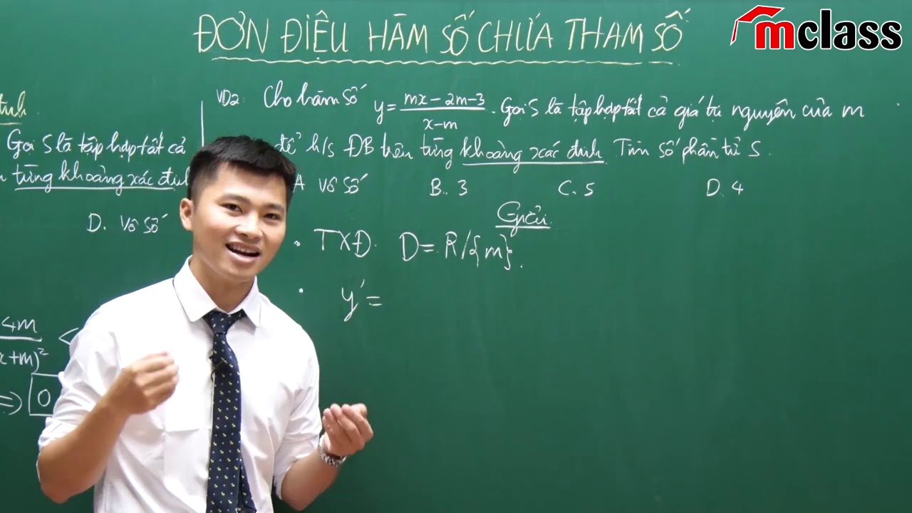 ĐƠN ĐIỆU HÀM SỐ CHỨA THAM SỐ M FULL DẠNG TỪ A-Z