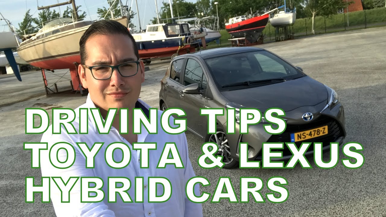 How to: Zuinig rijden met een Toyota of Lexus hybride. Tips en advies