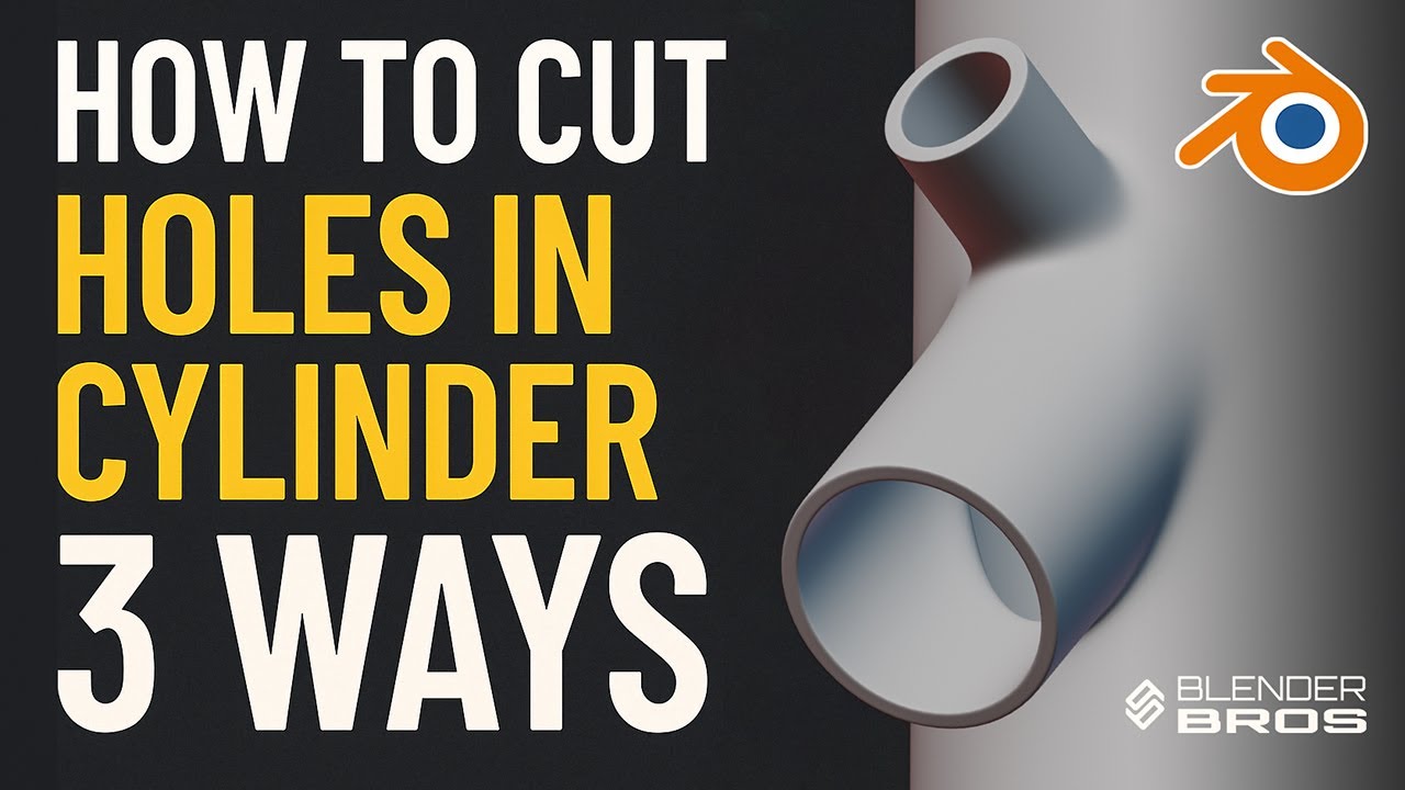 3 Ways To Cut Holes in Cylinders in Blender