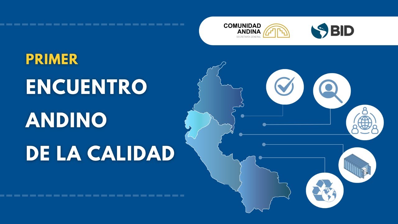 PRIMER ENCUENTRO ANDINO DE LA CALIDAD - DÍA 02