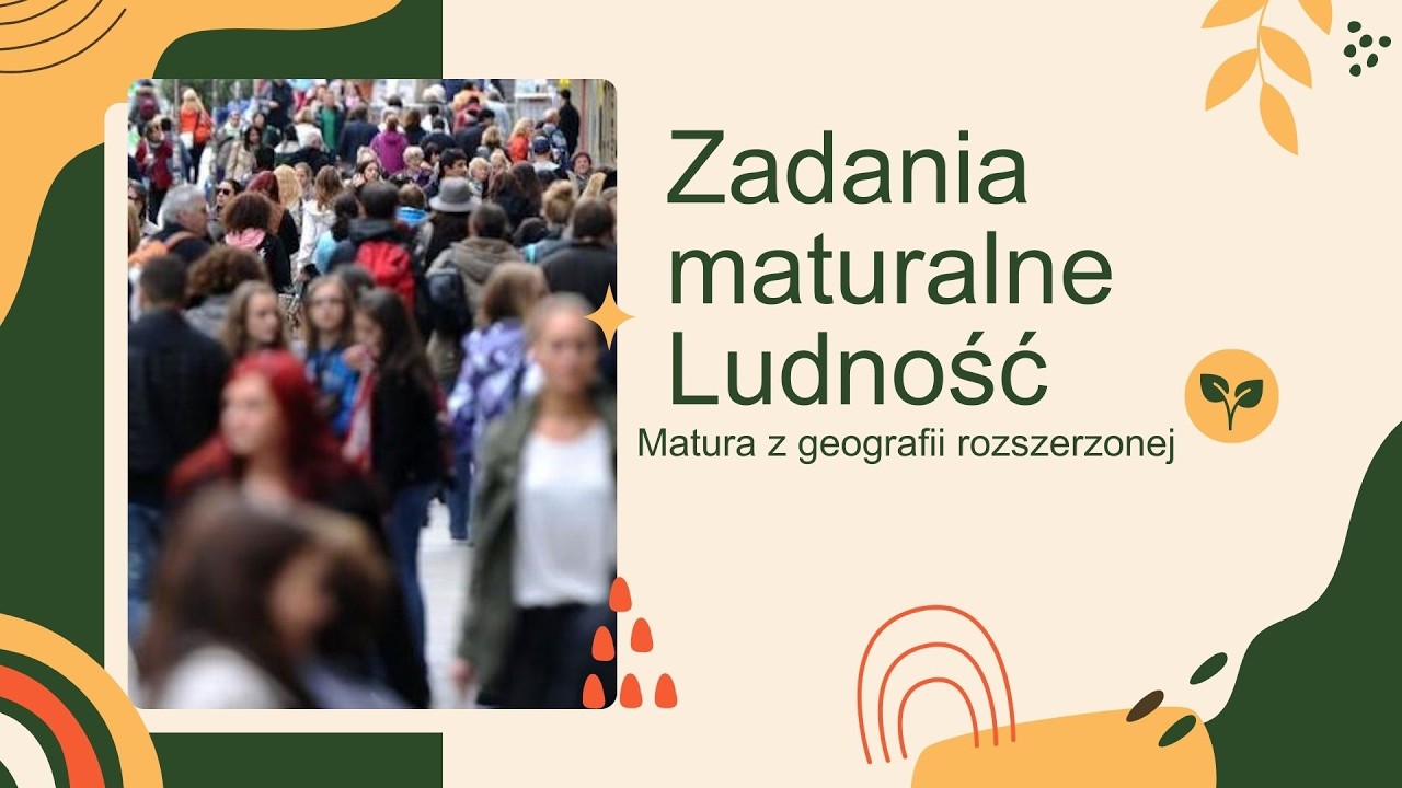 Zadania maturalne - Ludność