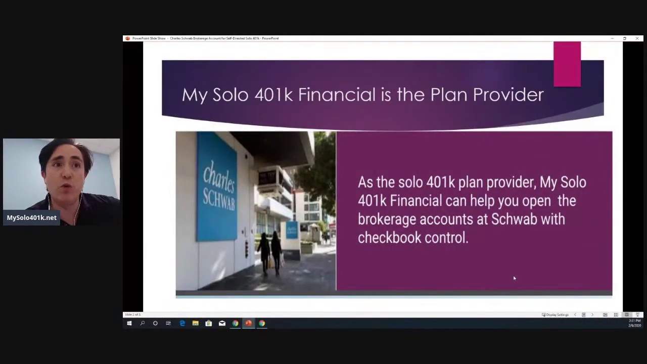 Solo 401k LiveChat Webinar - Open Solo 401k Brokerage Account At Schwab