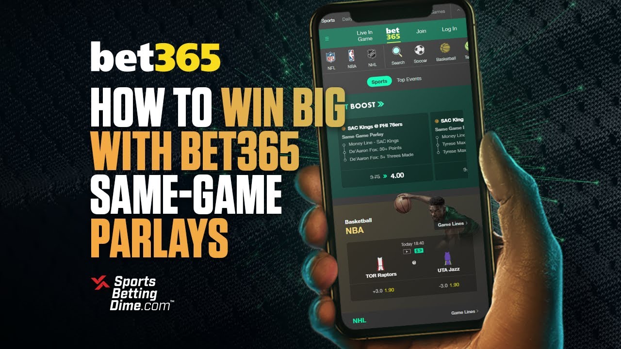 How to Build a Bet365 Same-Game Parlay and Win Big
