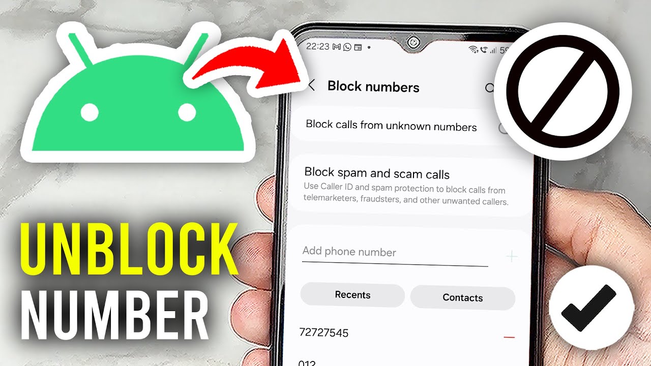 How To Unblock Phone Numbers On Android - Full Guide
