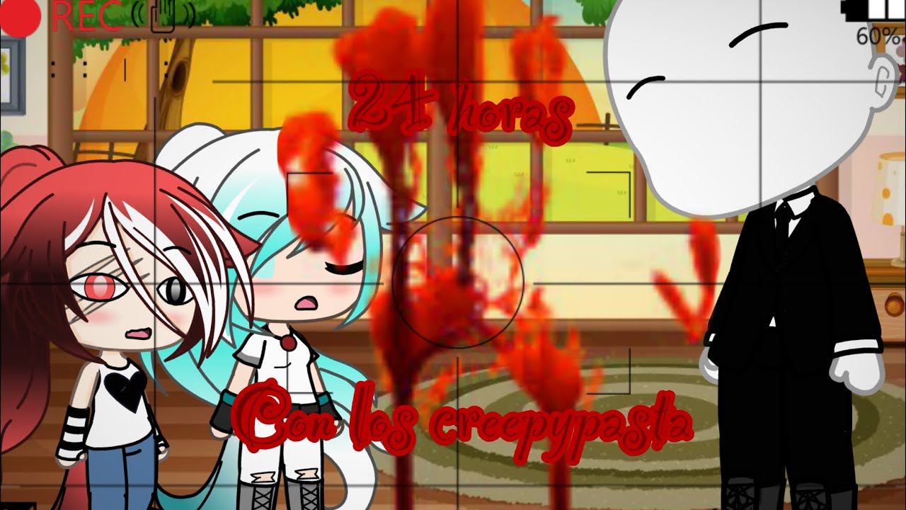24 horas con los creepypasta