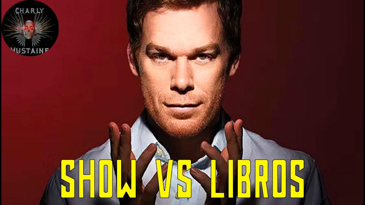 ¡¡¡DEXTER: DIFERENCIAS DE LA SERIE Y LOS LIBROS!!! #dexter #showtime