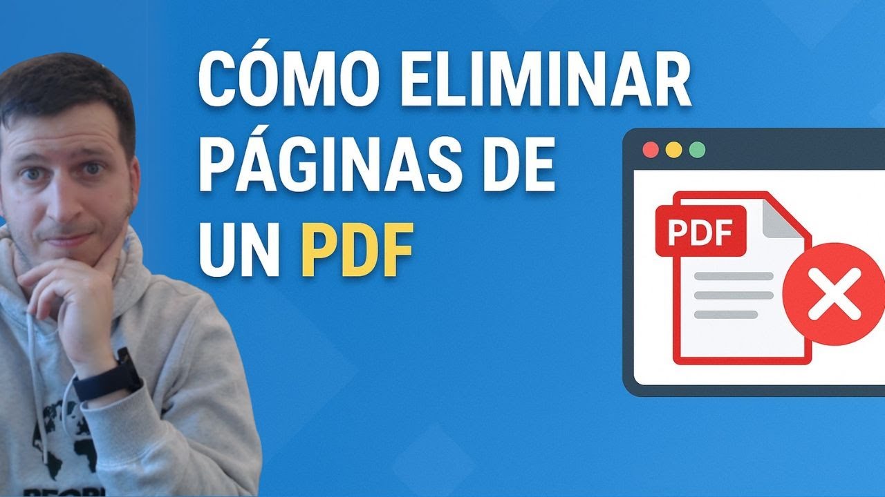 Cómo Eliminar Páginas de un PDF 📝 | Quitar Hojas de un PDF Gratis y Fácil 2025