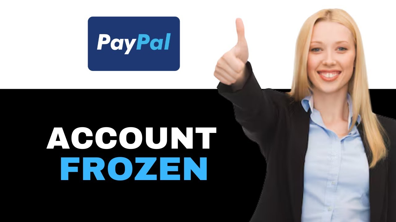Как исправить замороженный аккаунт PayPal в 2025 году