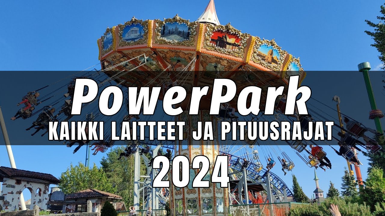 PowerPark - Kaikki laitteet ja pituusrajat 2024