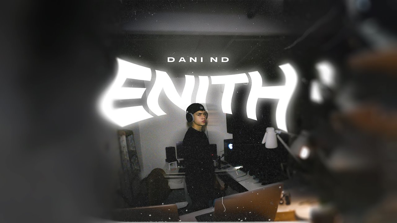 Dani ND - E.N.I.T.H (Visualizer)