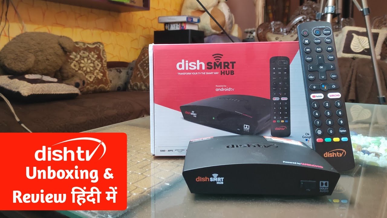 Dish Smrt Hub Android Set Top Box Unboxing and Review in Hindi 🔥| Dish TV Android Box |