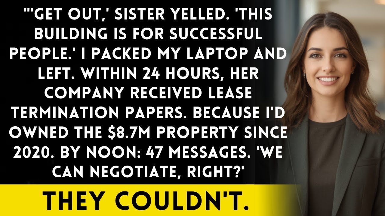 Sister Kicked Me Out Of 'Her Building' - Within 24 Hours She Begged
