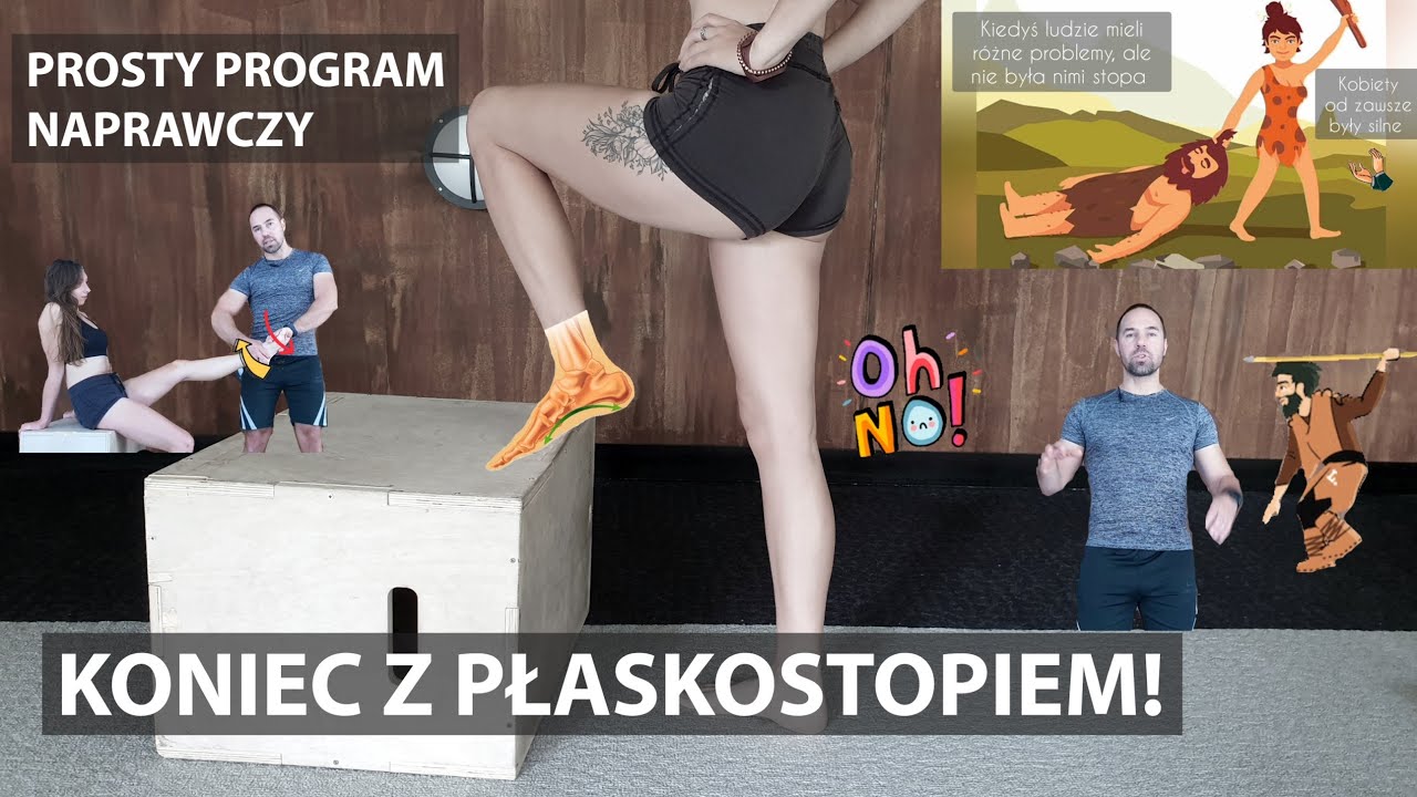 Koniec z płaskostopiem! Co 2 osobę to dotyka. Prosty program naprawczy - ćwiczenia na płaskostopie.
