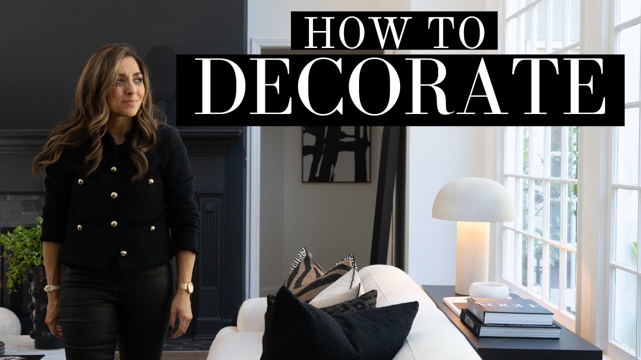 HOW TO DECORATE | DECORATING WITH BLACK | DECORATE WITH ME | DESIGNER TIPS AND TRICKS