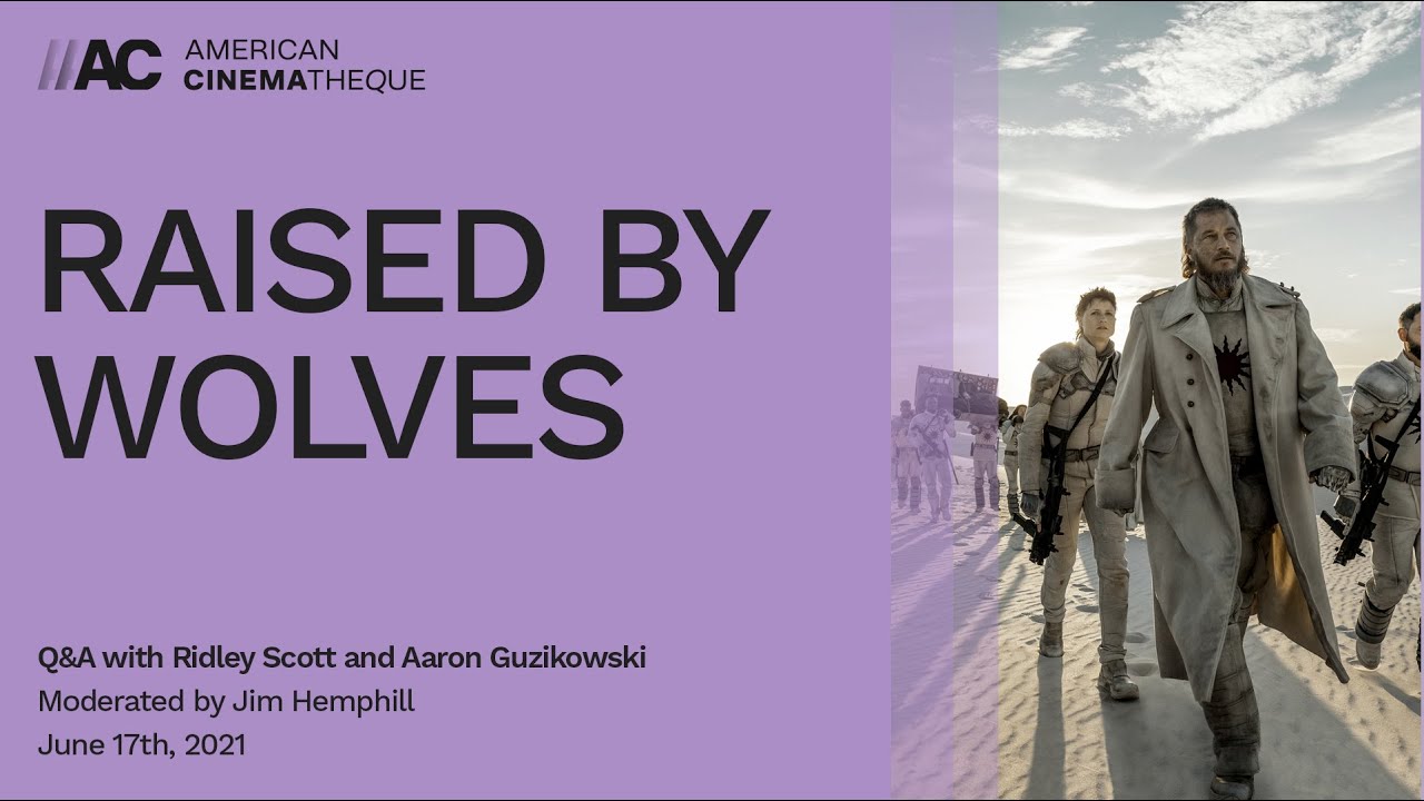 RAISED BY WOLVES | Q&A with Ridley Scott and Aaron Guzikowski