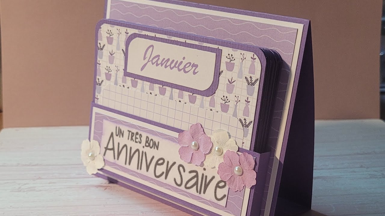 Scrapbooking : tuto calendrier anniversaire facile à faire