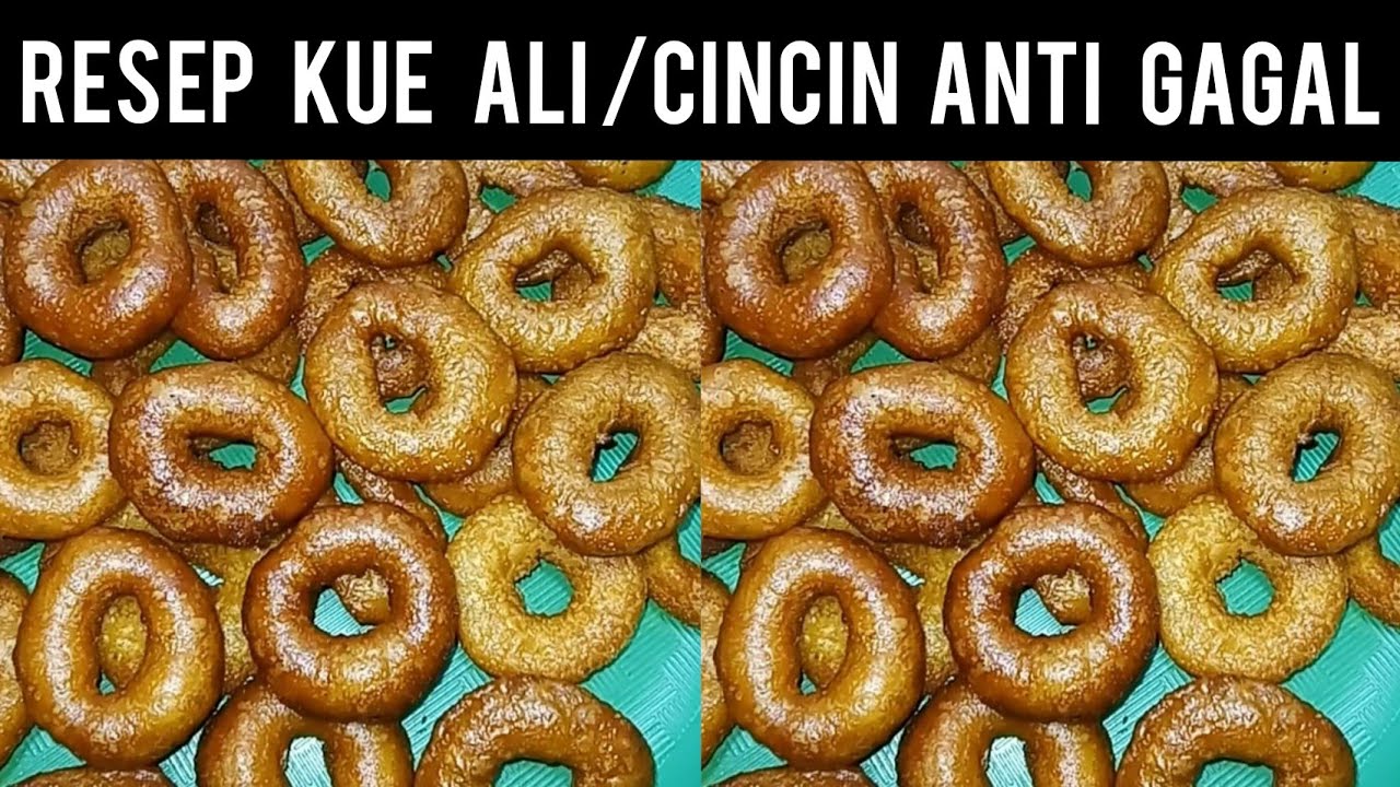 CARA MEMBUAT KUE ALI ANTI GAGAL | KUE CINCIN UNTUK HAJATAN | BISA UNTUK IDE JUALAN