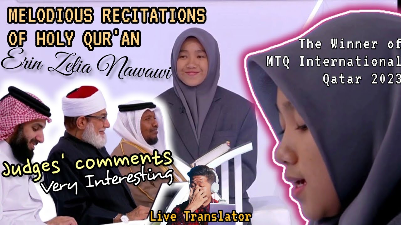 ERIN ZELIA NAWAWI, WAKIL INDONESIA JUARA 1 MTQ INTERNASIONAL QATAR 2023 | VIDEO REACTION