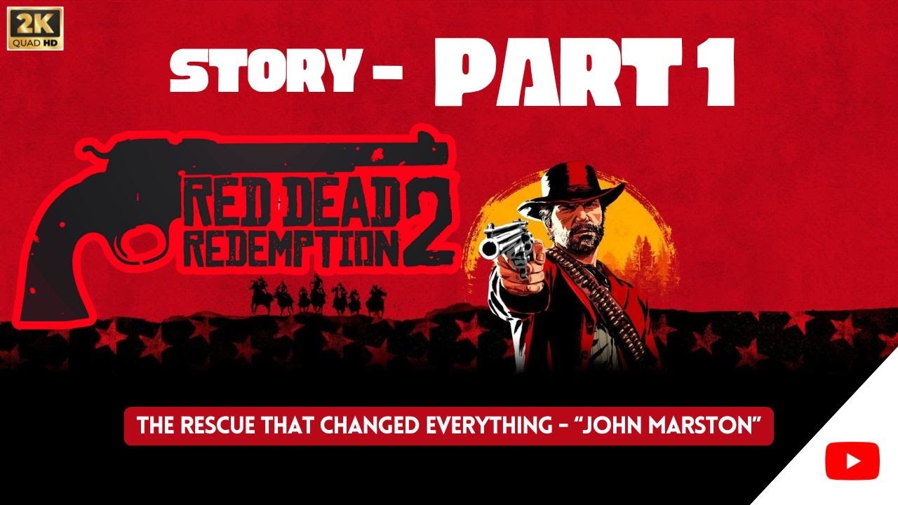 RDR2 Story Walkthrough | PART 1 | The Snow | The Gang | Saving John