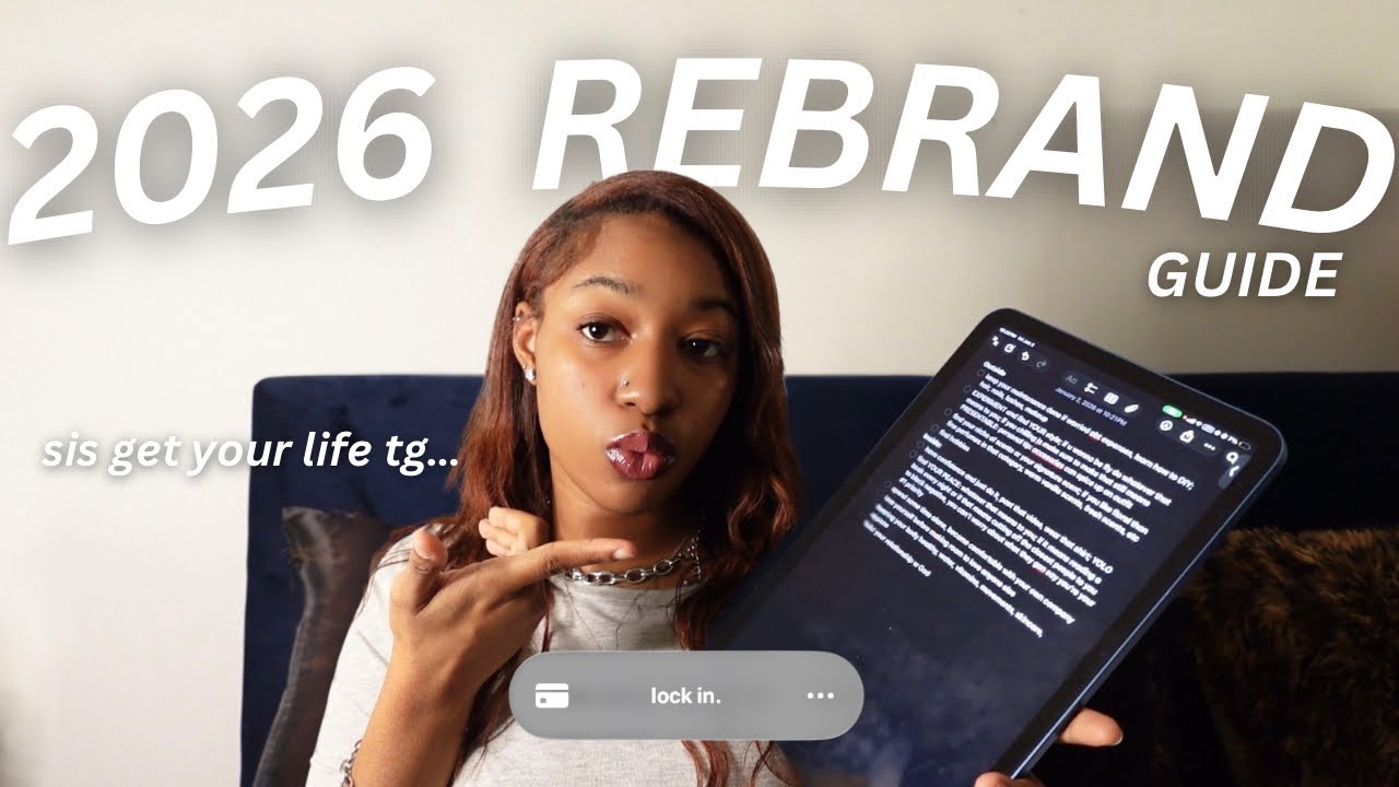 *REALISTIC* 2026 REBRAND guide ✰ | lock in & build the life you want | REAL + EFFECTIVE |