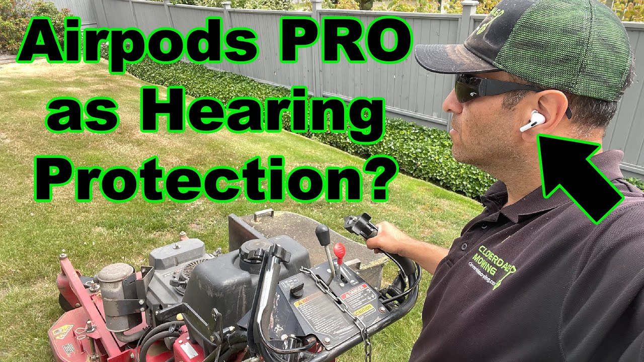 Can you use Apple Airpods Pro as hearing protection?