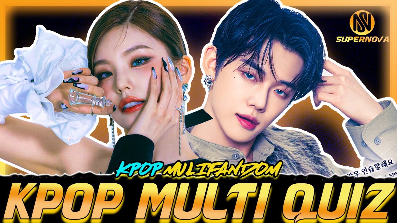 [KPOP GAMES] KPOP MULTIFANDOM QUIZ [ARE YOU KPOP MULTI FAN ?]