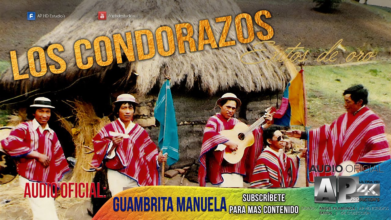 Los Condorazos - Guambrita Manuela 