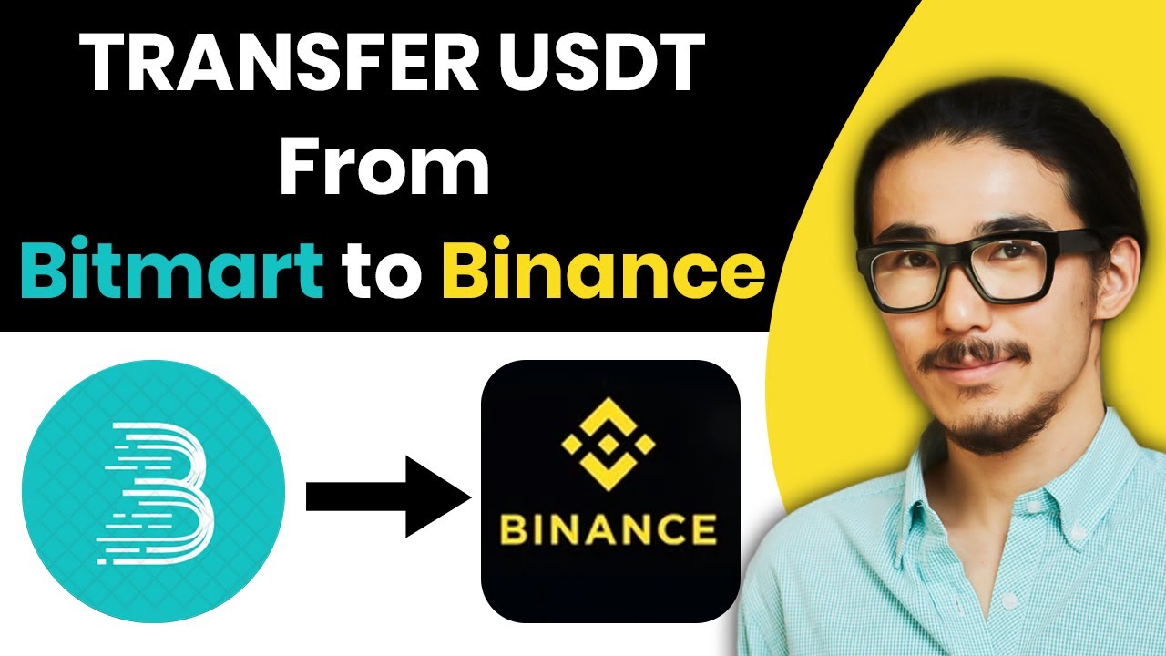 How to Transfer USDT From Bitmart to Binance (2024)