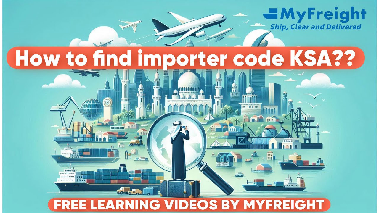 How to Find Your Importer Number in Saudi Arabia (KSA) | Step-by-Step Guide